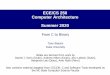 ECE/CS 250 Computer Architecture Summer tkb13/courses/ece250/slides/03-from-C...¢  2019-05-29¢  ECE/CS