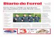 Diario de Ferrol 29 de diciembre de 2016 - diariodearousa.com€¦ · Diario de Ferrol 29 de diciembre de 2016 el fIN de lA ActIVIdAd AúN No hA sIdo comuNIcAdo A los empleAdos el