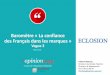 La confiance des Français dans les marques...pour Baromètre « La confiance des Français dans les marques » Vague 3 –Mars 2018 3 La méthodologie Echantillon de 4012 personnes