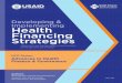 Developing & Implementing Health Financing Strategiesmulti-sectoral committees to oversee the strategy development process and agree upon common objectives is an essential first step;