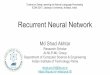 Recurrent Neural Network shad.pcs15@iitp.ac shad.pcs15/data/rnn-shad.pdf¢  Recurrent Neural Network