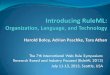 The 7th International Web Rule Symposium: Research Based ...boley/talks/IntroducingRuleML2013.pdf · The 7th International Web Rule Symposium: Research Based and Industry Focused