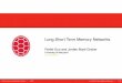 Long Short Term Memory Networks - UMIACSusers.umiacs.umd.edu/~jbg/teaching/CMSC_470/08c_ex.pdf · Long Short Term Memory Networks Fenfei Guo and Jordan Boyd-Graber University of Maryland