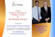 8 days Hands on Workshop on Mulligan Concept By Dr. Hands on Workshop on Mulligan Concept By Dr. Deepak Kumar Conducted by: Capri Institute of Manual Therapy 179, Jagriti Enclave,