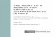 THE RIGHT TO A REMEDY FOR ENFORCED DISAPPEARANCES IN INDIA€¦ · 1 EXECUTIVE SUMMARY This report analyzes the international legal framework regarding India’s obligations to ensure