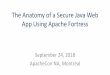 The Anatomy of a Secure Java Web App Using Apache Fortress · The Exploit “The Jakarta Multipart parser in Apache Struts 2 2.3.x before 2.3.32 and 2.5.x before 2.5.10.1 mishandles