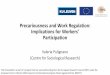 Precariousness and Work Regulation: Implications for ... · European Union’s Horizon 2020 research and innovation program (Grant agreement No. 833577) Setting the scene Macro-structural