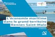 bservatoire ÉCONOMIE - Saint-Malo Développement · Préoccupation majeure pour les agglomérations ren-naise et malouine, l’économie constitue un axe de coo-pération à renforcer