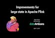 Improvements for large state in Apache Flink...RocksDB Compaction Background Thread merges SSTable files Removes copies of the same key (latest version survives) Actually deletion
