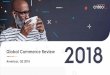 Global Commerce Review - Criteo · 2019-12-18 · Q3 2016 Q4 2016 Q1 2017 Q2 2017 Q3 2017 Q4 2017 Q1 2018 Q2 2018 Smartphone Tablet Mobile continues to steal share, driven by an increase