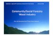 Community/Social Forestry Wood IndustryCommunity/Social Forestry Wood Industry Sumitomo Forestry Co., Ltd Indonesia – Japan 60 th Anniversary Seminar for Forest Sector 28 June 2018