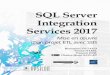 SSIS 2017 développeurs SQL Server SQL Server Integration · PDF file 2018-07-23 · ISSN : 1960-3444 ISBN : 978-2-409-01489-5 54 € Pour plus d’informations : SQL Server Integration