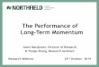 The Performance of Long-Term Momentum · 5-year Growth Momentum Growth Trend A composite of Earnings per share (EPS), Book Value per share (BPS) and Sales per share (SPS) growth over