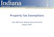 Property Tax Exemptions - IN.gov - Marusarz... · • John Smith owns a property as of January 1, 2016, and is eligible to receive the homestead and mortgage deductions on this property