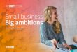HIRE MARKET SELL LEARN Small business Big …HIRE MARKET SELL LEARN Small business Big ambitions Marketing Playbook for SMBs SMBs have the advantage of flexibility. Your business may
