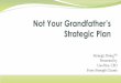 Not Your Grandfather's Strategic Plan · Strategic doing is fast and pragmatic. Strategic doing is fast and pragmatic. The Milwaukee 7 region used strategic doing to build its water