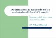 Documents & Records to be maintained for GST Audit · GST Audit – Legal Provisions l Mandating Provision : Section 35(5) –Every registered person –Whose turnover in FY exceeds