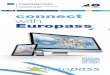 connect with Europass - Cedefop · It is a portfolio of documents developed by the European Commission to support European citizens’ mobility. The Europass website, managed by Cedefop,