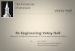 Re-Engineering Votey Hall - uvm.edu · Engineering Math and Science (CEMS)… providing impressive experiences for our learners. Bridge to STEM: “The University of Vermont's largest-ever
