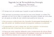 Segunda Lei da Termodinâmica, Entropia e Máquinas Térmicasfge3.weebly.com/uploads/3/7/5/7/37571293/aula07-fge3_.pdf · 2019-09-21 · Segunda Lei da Termodinâmica, Entropia e