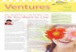 Ventures · 2015-07-16 · Ventures Enterprising News & Ideas for Nutrition Entrepreneurs Continued on Page 14 The first step is to know that you can have anything you are willing