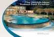 The World’s Most Trusted Pool Finishes - Pebble Tec · PDF file Further customize your finish by adding one of our many pool finish enhancements or incorporate unique glass tiles