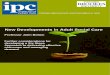 New Developments in Adult Social Care...New Developments in Adult Social Care January 2019 ipc@brookes.ac.uk 4 Introduction Each local authority is unique and has developed in their