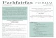 Parkfairfax FORUM · 2013-07-29 · resume to Sarah Clark, Assistant General Manager. She can be reached at sclark@parkfairfax.info or at 703-998-6315. Parkfairfax Summer Concert