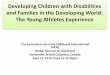 and Families in the Developing World: The Young Athletes ... · Thinking about the challenges of young children with intellectual and developmental disabilities, we take a Brofenbrennian