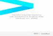 Transforming Risk Systems with Accenture & Amazon Web ... · the cloud, and to experience its full power and potential. That’s where Accenture in combination with AWS come in. Accenture