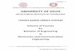 UNIVERSITY OF DELHIdu.ac.in/du/uploads/Syllabus2016/B.E._ECE.pdfThe B.E. Electronics and Communication Engineering programme consists of 8 semesters, normally completed in 4 years
