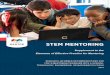 STEM MENTORING · Reflections on the STEM Mentoring Literature When looking at the results of the literature review as a whole, there are several characteristics that stand out for