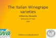 The Italian Winegrape varieties - Central Sierracecentralsierra.ucanr.edu/files/245266.pdf · The Italian Winegrape varieties Vittorino Novello University of Turin Italy vittorino.novello@unito.it