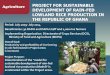 Project for Sustainable Development of Rain-fed Lowland ... · in rain-fed lowland in Project areas is increased. Project Purpose: Dissemination of the "model for sustainable development