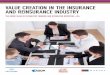 VALUE CREATION IN THE INSURANCE AND REINSURANCE …. insurance industry landscape: material challenges and future outlook 5 2. investors’ view on integrated reporting 8 3. how does