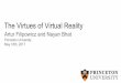 The Virtues of Virtual Reality - Princeton Universityalaink/SmartDrivingCars/SDC...[10] Ashish Shrivastava, Tomas Pfister, Oncel Tuzel, Josh Susskind, Wenda Wang, and Russ Webb. Learning