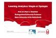 Learning Analytics: Utopia or Dystopia - LAK16 Conferencelak16.solaresearch.org/wp-content/uploads/2016/05/... · Learning Analytics: Utopia or Dystopia Prof. dr. Paul A. Kirschner