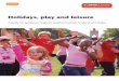 Holidays, play and leisure - Contact a Family · Holidays, play and leisure 5 Who to ask about services in your area If you want to know more about leisure facilities and clubs in