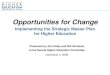 Opportunities for Change - Home | WSAC · Opportunities for change Economic benefits accrue from higher levels of education a) In 2006, median earnings of workers with an associate