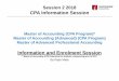 Session 2 2018 CPA Information Session - Student Portal · Session 2 2018 CPA Information Session Master of Accounting (CPA Program)* ... Business & Economics Student Services –ask.mq.edu.au