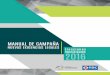 MANUAL DE CAMPAÑA - Centro Democracia y · PDF file 2018-06-24 · MANUAL DE CAMPAÑA - NUEVAS EXIGENCIAS LEGALES Elecciones municipales 2016 Partido Demócrata Cristiano y Centro