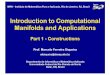 Introduction to Computational Manifolds and Applicationsjean/au10.pdf · Computational Manifolds and Applications (CMA) - 2011, IMPA, Rio de Janeiro, RJ, Brazil 17 Gluing Data We