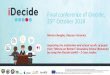 Final conference of iDecide, 25 October 2018 · “Mircea cel Batran” Secondary School • Founded in 1975 • Located in Pitesti, Romania • At 100 km from Bucharest • 1547