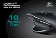 Logitech™ Performance Mouse M950 · 2016-01-14 · Your mouse works on glass tables where other mice fail thanks to LogitechTM Darkﬁeld Laser Tracking