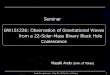 Seminar GW151226: Observation of Gravitational Waves from ...granite.phys.s.u-tokyo.ac.jp/ando/160707rinko/rinko160707ando.pdf · Ando Group Seminar (July 7th, 2016, Univ. of Tokyo)