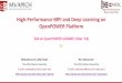 High-Performance MPI and Deep Learning on OpenPOWER Platformhibd.cse.ohio-state.edu/static/media/talks/slide/mpi-dl-openpower.pdf · Network Based Computing Laboratory OpenPOWER Summit