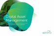 Digital Asset Management - aprimo.com · Digital Asset Management (DAM) solutions can help. With DAM, enterprises gain the unique ability to manage and execute the full content lifecycle