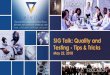 SIG Talk: Quality and Testing - Tips & Tricks 22, 2018  · SIG Talk: Quality and Testing - Tips & Tricks May 22, 2018. Welcome to . Hosted By Ramesh Subramaniam Team Lead Harvard