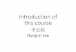 Introduction of this coursespeech.ee.ntu.edu.tw/~tlkagk/courses/ML_2017/Lecture/... · 2017-03-02 · Learning Classification Deep Learning SVM, decision tree, K-NN … Non-linear