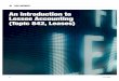 An Introduction to Lessee Accounting (Topic 842, Leases) · In February 2016, the Financial Accounting Standards Board (FASB) issued Accounting Standards Update (ASU) 2016-02, Leases